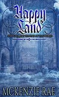 E-Book (epub) Happy Land von McKenzie Rae