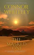 E-Book (epub) The Masked One: A Aleshia O'Kin Fantasy Adventure Novella (The Aleshia O'Kin Fantasy Adventure Trilogy, #2) von Connor Whiteley