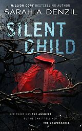 eBook (epub) Silent Child de Sarah A. Denzil