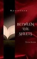 E-Book (epub) Between The Sheets von Tricia Brown
