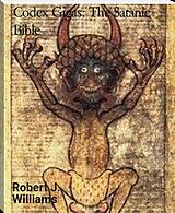 eBook (epub) Codex Gigas: The Satanic Bible de Robert J. Williams