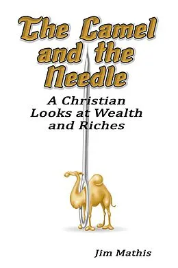 E-Book (epub) The Camel and the Needle von Jim Mathis