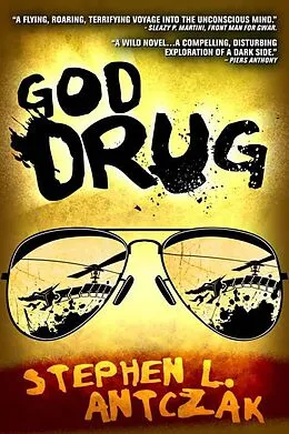 E-Book (epub) God Drug von Stephen Antczak