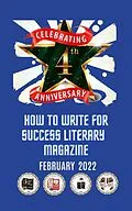 E-Book (epub) How to Write for Success Literary Magazine: February 2022 von Brenda Mohammed, Florabelle Lutchman