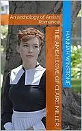 E-Book (epub) The Amish Love of Claire Miller von Hannah Winstone