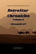 E-Book (epub) Chronicle 47 (RetroStar Chronicles, #2) von R. D. Ginther