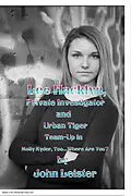 E-Book (epub) Lee Hacklyn, Private Investigator and Urban Tiger Team-Up in Molly Ryder, Too...Where Are You? von John Leister