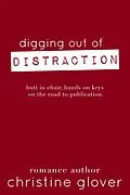 E-Book (epub) Digging Out of Distraction von Christine Glover