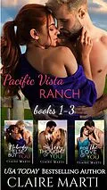 E-Book (epub) Pacific Vista Ranch: Books 1-3 von Claire Marti