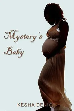 E-Book (epub) Mystery's Baby von Kesha Denice