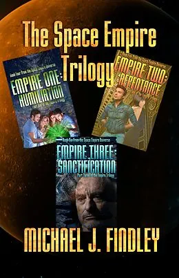 E-Book (epub) The Space Empire Trilogy von Michael J. Findley