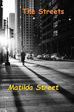 E-Book (epub) The Streets von Matilda Street