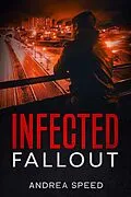 E-Book (epub) Infected: Fallout von Andrea Speed