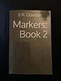 E-Book (epub) Markers: Book 2 von E. R. Clouston