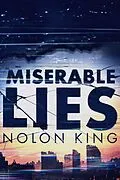 E-Book (epub) Miserable Lies von Nolon King