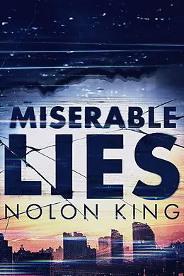 E-Book (epub) Miserable Lies von Nolon King