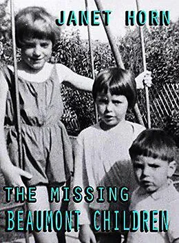 E-Book (epub) The Missing Beaumont Children von Janet Horn
