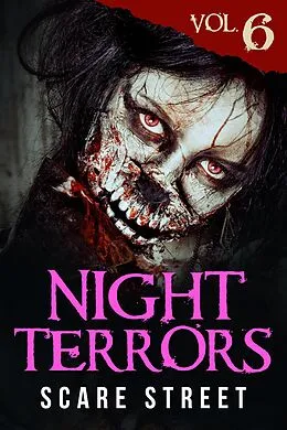 E-Book (epub) Night Terrors Vol. 6 von Scare Street, John Wayne Comunale, Shannon Brady