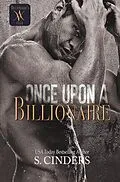 E-Book (epub) Once Upon a Billionaire von S. Cinders