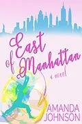 E-Book (epub) East of Manhattan von Amanda Johnson