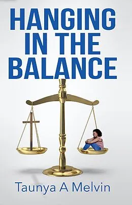 E-Book (epub) Hanging In The Balance von Taunya Melvin