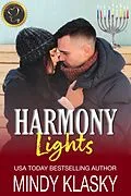 E-Book (epub) Harmony Lights (True Love Classics) von Mindy Klasky
