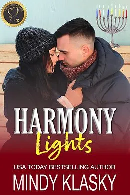 E-Book (epub) Harmony Lights (True Love Classics) von Mindy Klasky