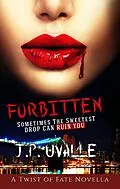 E-Book (epub) Forbitten (The Forbitten Series, #1) von J. P. Uvalle