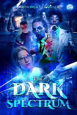 E-Book (epub) The Dark Spectrum von David Bruce Chandler