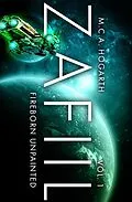 E-Book (epub) Zafiil Volume 1: FireBorn UnPainted von M. C. A. Hogarth
