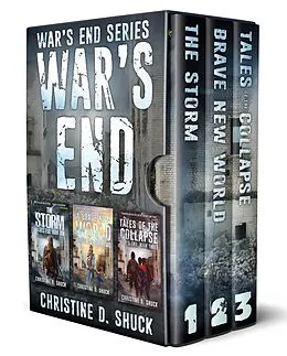 E-Book (epub) War's End Omnibus - Books 1-3 von Christine D. Shuck