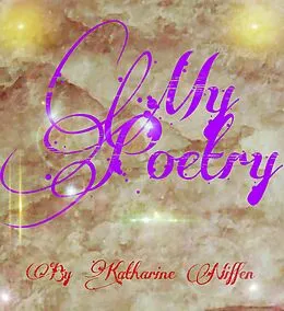 E-Book (epub) My Poetry von Katharine L Niffen