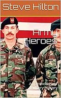 E-Book (epub) Army Heroes von Steve Hilton