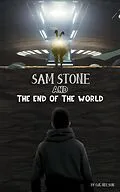 E-Book (epub) Sam Stone and the End of the World von O. K. Nelson