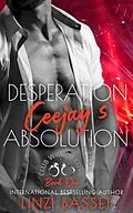 E-Book (epub) Desperation: Ceejay's Absolution (Club Wicked Cove, #1) von Linzi Basset