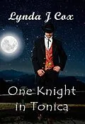 E-Book (epub) One Knight in Tonica (Grooms of Tonica, #1) von Lynda J Cox