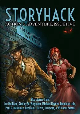 E-Book (epub) StoryHack Action & Adventure, Issue Five von Dominika Lien, Jd Cowan, Paul R. McNamee