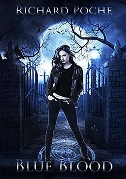 E-Book (epub) Blue Blood von Richard Poche