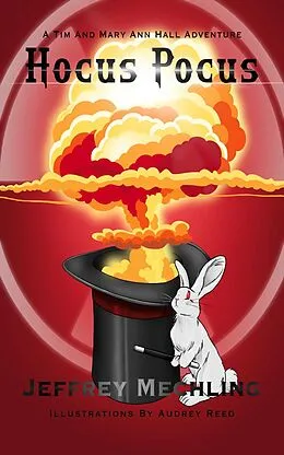 E-Book (epub) Hocus Pocus (A Tim and Mary Ann Mystery) von Jeffrey Mechling