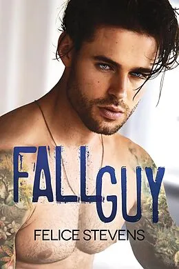 E-Book (epub) Fall Guy von Felice Stevens