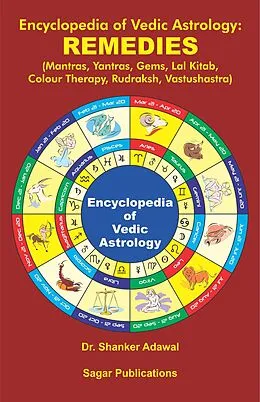E-Book (epub) Encyclopedia of Vedic Astrology: Remedies von Shanker Adawal