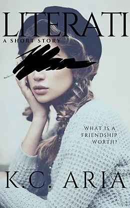 E-Book (epub) Literati von K. C. Aria