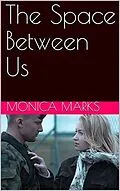 E-Book (epub) The Space Between Us von Monica Marks
