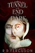 E-Book (epub) Tunnel at the End of the Dark (Possible Magic, #2) von R D Ferguson