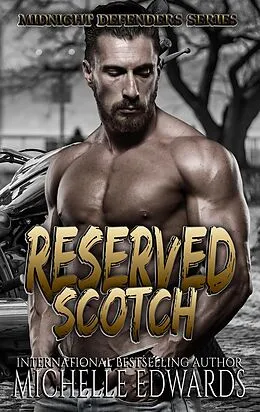 E-Book (epub) Reserved Scotch von Michelle Edwards
