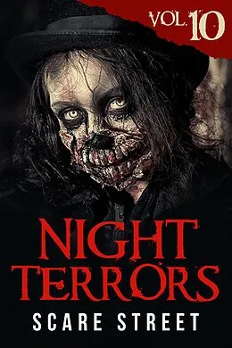 E-Book (epub) Night Terrors Vol. 10 von Scare Street, Krystal Lawrence, Sadie Gibson