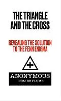 E-Book (epub) The Triangle and the Cross von Anonymous Nom de Plume