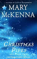 E-Book (epub) Christmas Pipes and Other Tales of Christmas Magic von Mary McKenna
