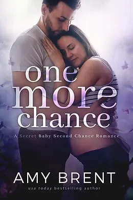 E-Book (epub) One More Chance (Forbidden, #4) von Amy Brent