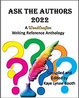 eBook (epub) Ask the Authors 2022 (WordCrafter Writing Reference series) de Kaye Lynne Booth, Kevin Killiany, Mark Leslie Lefebvre